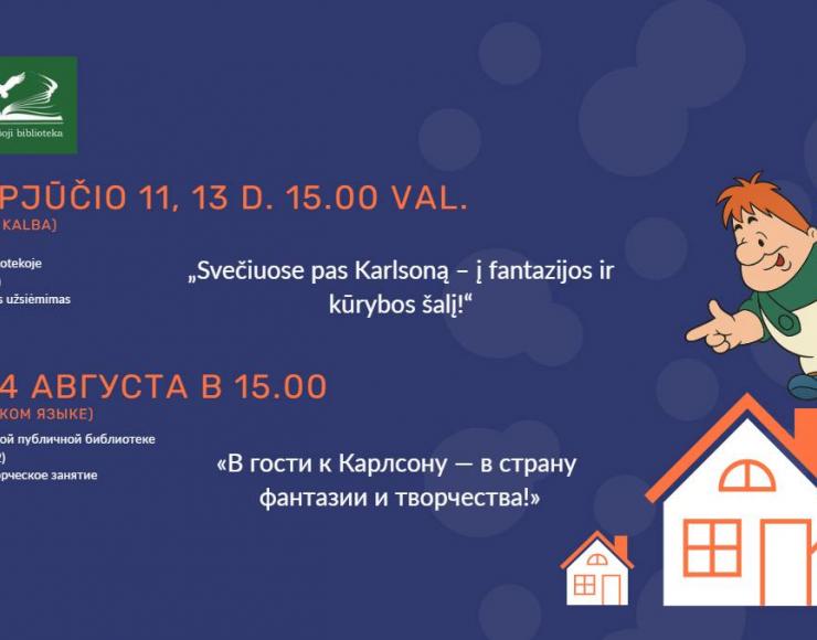 Kūrybinis užsiėmimas „Svečiuose pas Karlsoną – į fantazijos ir kūrybos šalį“