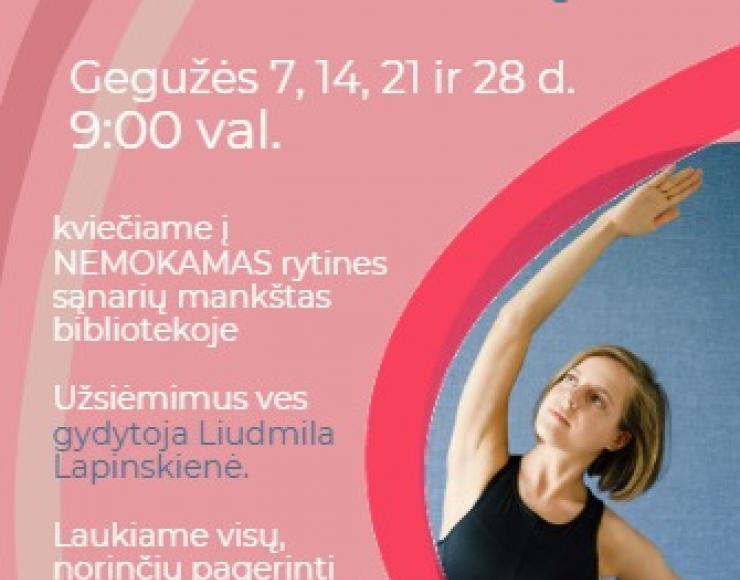 Kviečiame į rytinę mankštą!