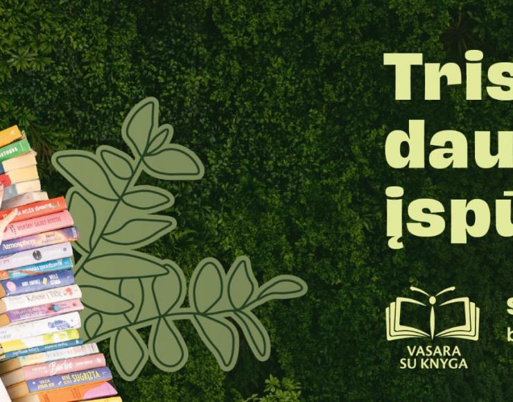 „Vasara su knyga“ – triskart daugiau įspūdžių!