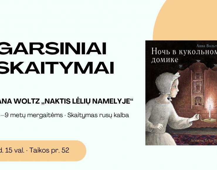 Garsiniai skaitymai „Naktis lėlių namelyje“