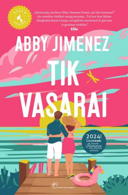Abby Jimenez „Tik vasarai“