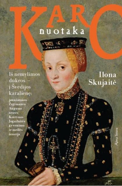 Ilona Skujaitė „Karo nuotaka“