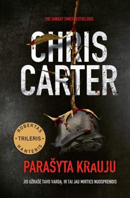 Chris Carter „Parašyta krauju“