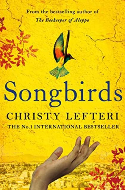 Christy Lefteri „Songbirds“