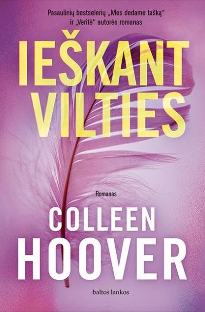 Colleen Hoover „Ieškant vilties“