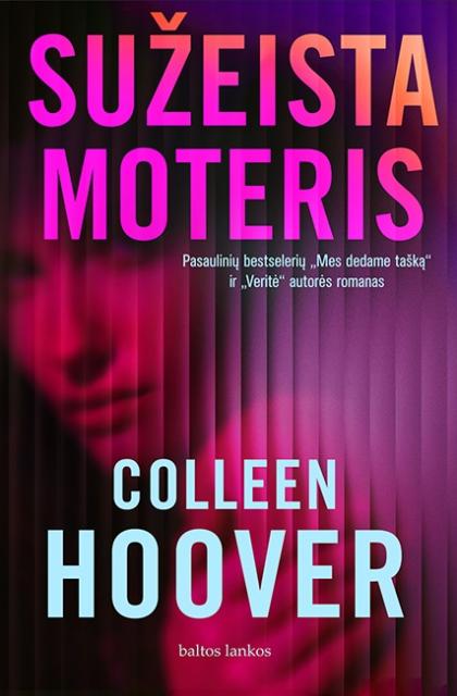 Colleen Hoover „Sužeista moteris“