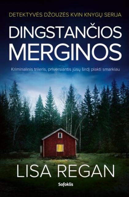 Lisa Regan „Dingstančios merginos“