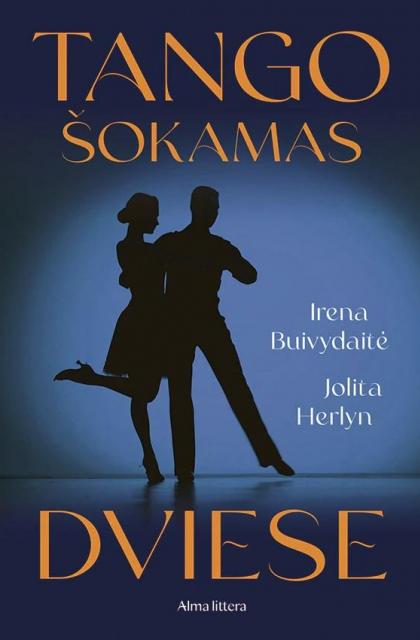 Irena Buivydaitė, Jolita Herlyn „Tango šokamas dviese“