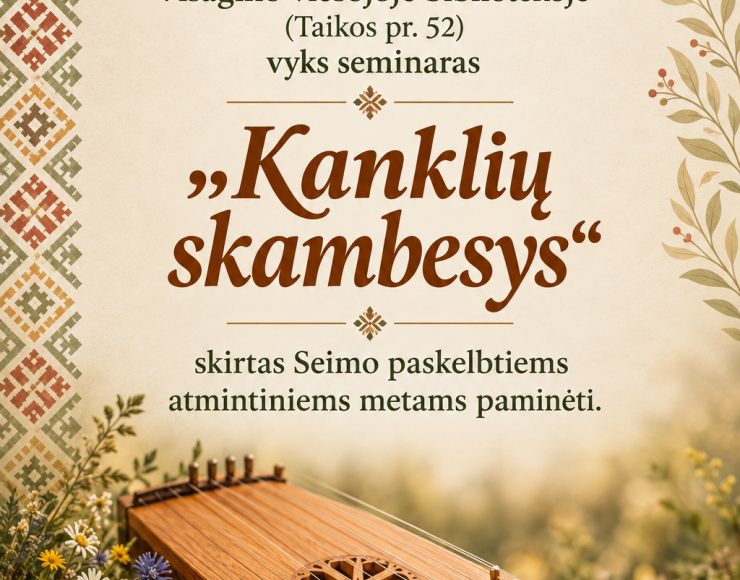 Seminaras „Kanklių skambesys“