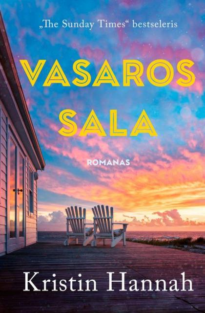 Kristin Hannah „Vasaros sala“