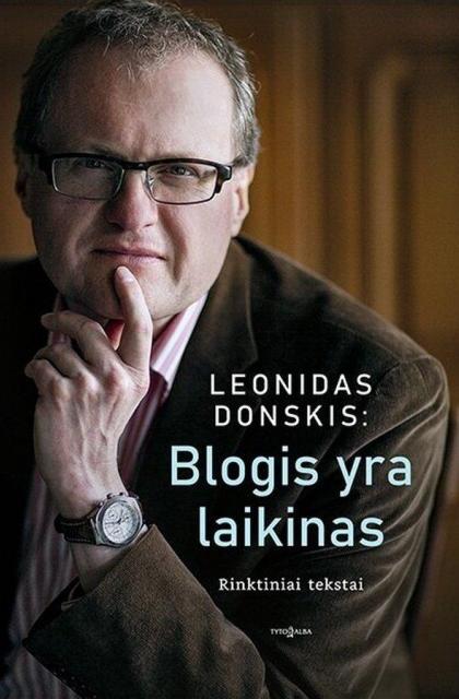 Leonidas Donskis „Blogis yra laikinas“