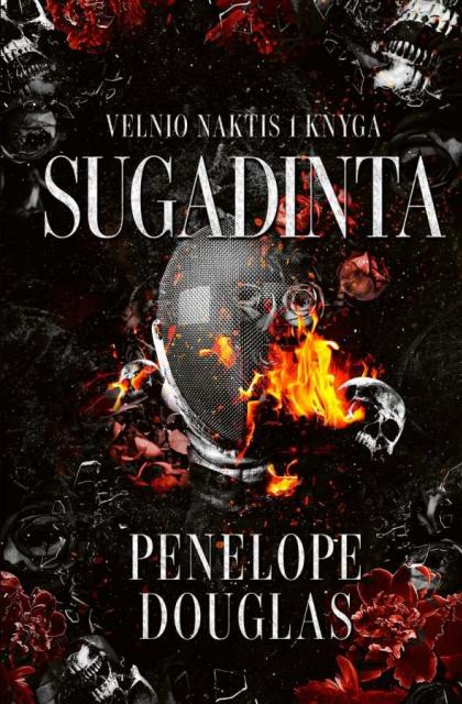 Penelope Douglas „Sugadinta“