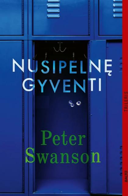 Peter Swanson „Nusipelnę gyventi“