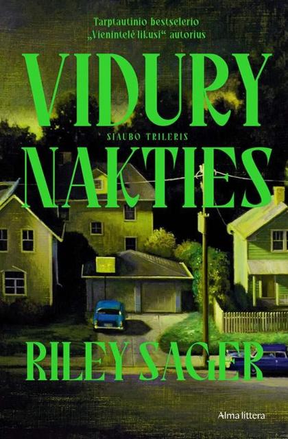 Riley Sager „Vidury nakties“