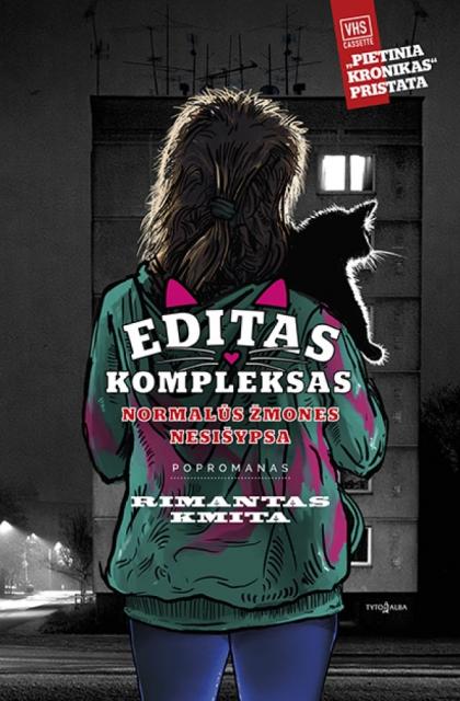 Rimantas Kmita „Editas kompleksas. Normalūs žmonės nesišypsa“