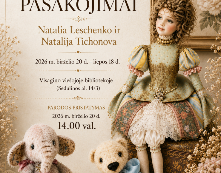 „Lėlių pasakojimai“ Visagino viešojoje bibliotekoje