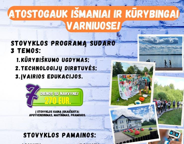 Registracija į VIPT asociacijos vasaros stovyklų sezoną „Atostogos išmaniai ir kūrybingai Varniuose“ PRASIDEDA!